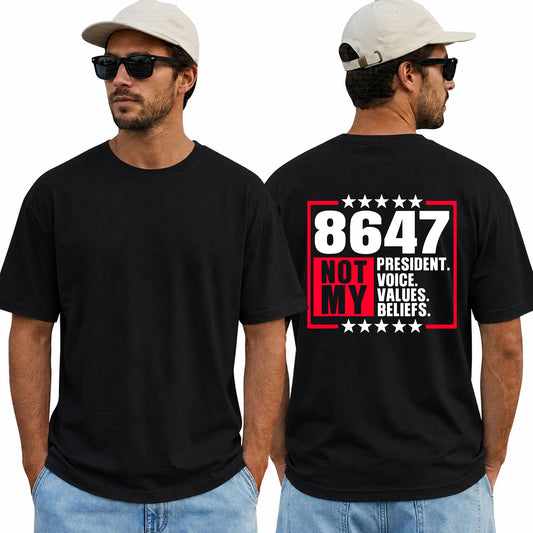 8647 Not My President Shirt Funny Anti Trump Political Graphic Tee Protest Gift For Adults