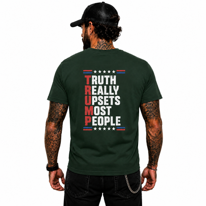 Truth Really Upsets Most People Shirt Funny Conservative Patriotic Graphic Tee Republican Gift For Adults