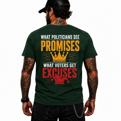 What Politicians See Promises Shirt Funny Political Humor Graphic Tee Patriotic Gift For Adults
