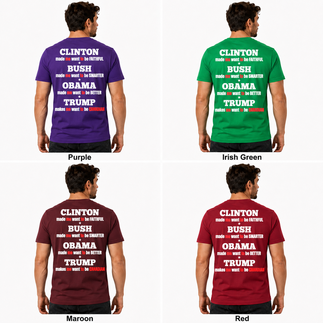 Clinton Bush Obama Trump Makes Me Want To Be Canadian Shirt Funny Anti Trump Political Graphic Tee Protest Gift For Adults
