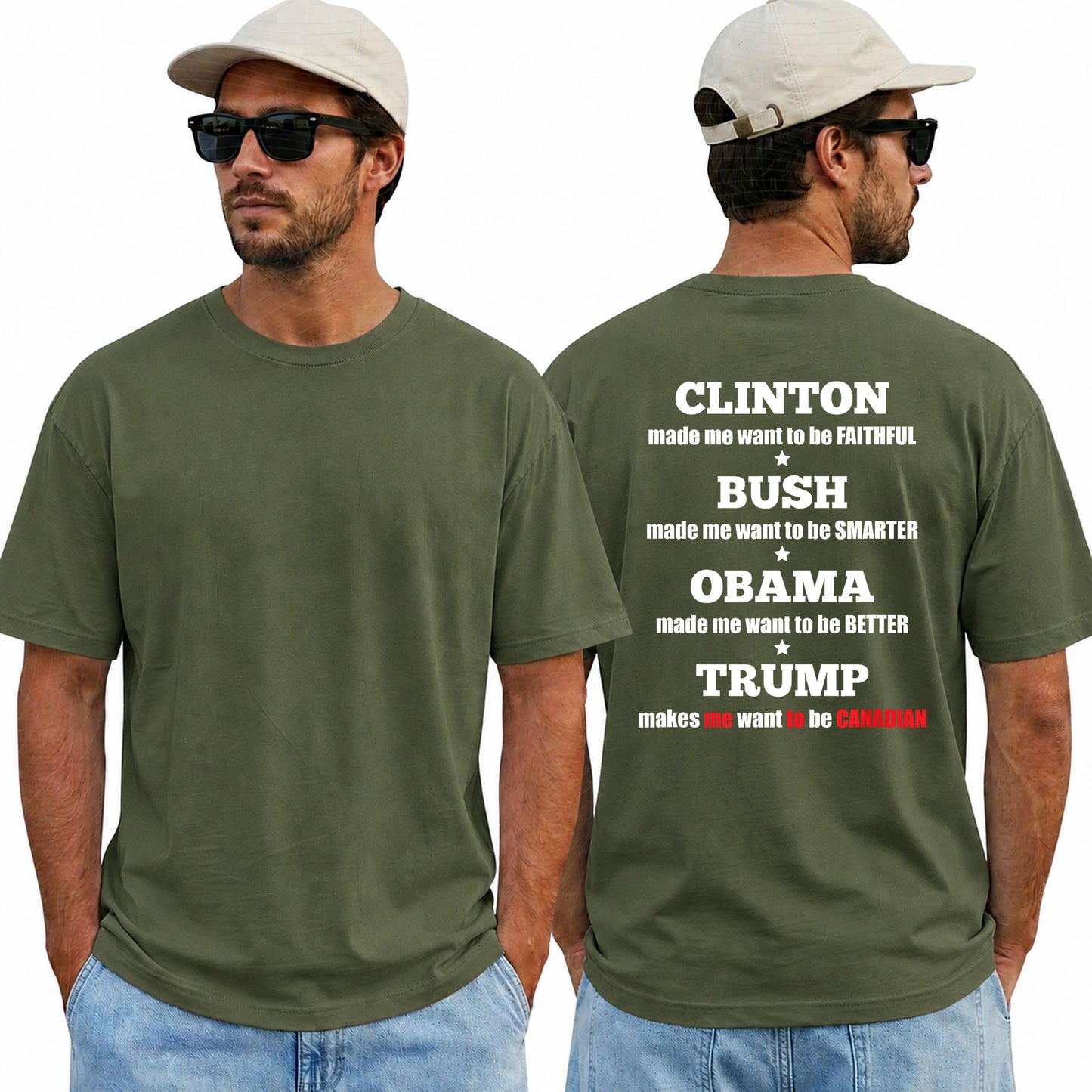 Clinton Bush Obama Trump Makes Me Want To Be Canadian Shirt Funny Anti Trump Political Graphic Tee Protest Gift For Adults