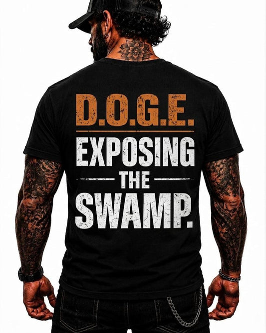 DOGE Exposing The Swamp Shirt Funny Conservative Political Graphic Tee Patriotic Gift For Adults