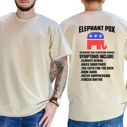 Elephant Pox Shirt Funny Political Graphic Tee Political Humor Gift For Adults