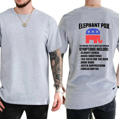 Elephant Pox Shirt Funny Political Graphic Tee Political Humor Gift For Adults