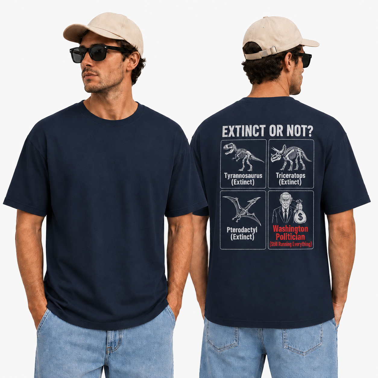 Extinct Or Not Washington Politician Shirt Funny Political Humor Graphic Tee Sarcastic Gift For Adults