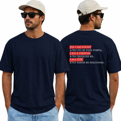 For I Was Hungry Anti Trump Political Protest Shirt Funny Liberal Graphic Tee Resistance Gift For Adults
