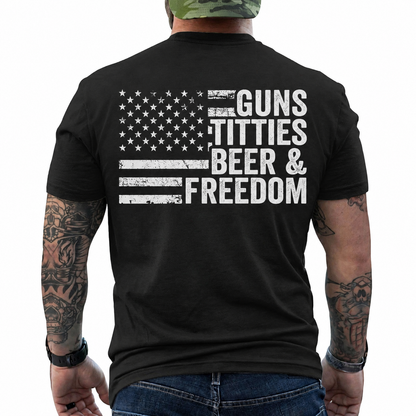 Guns Titties Beer And Freedom Shirt Funny Patriotic Graphic Tee American Flag Gift For Men