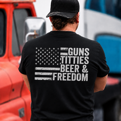Guns Titties Beer And Freedom Shirt Funny Patriotic Graphic Tee American Flag Gift For Men