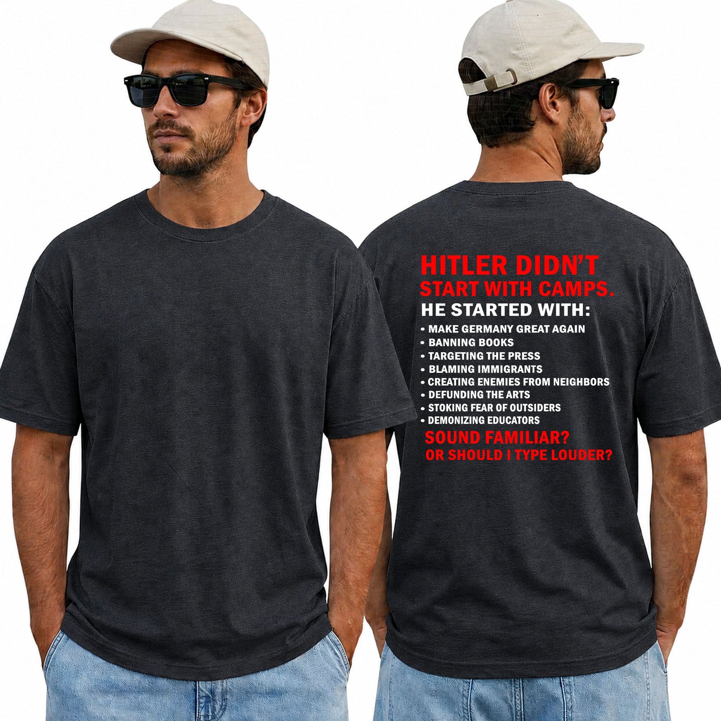 Hitler Didnt Start With Camps Shirt Anti Trump Political Graphic Tee Protest Equality Gift For Adults