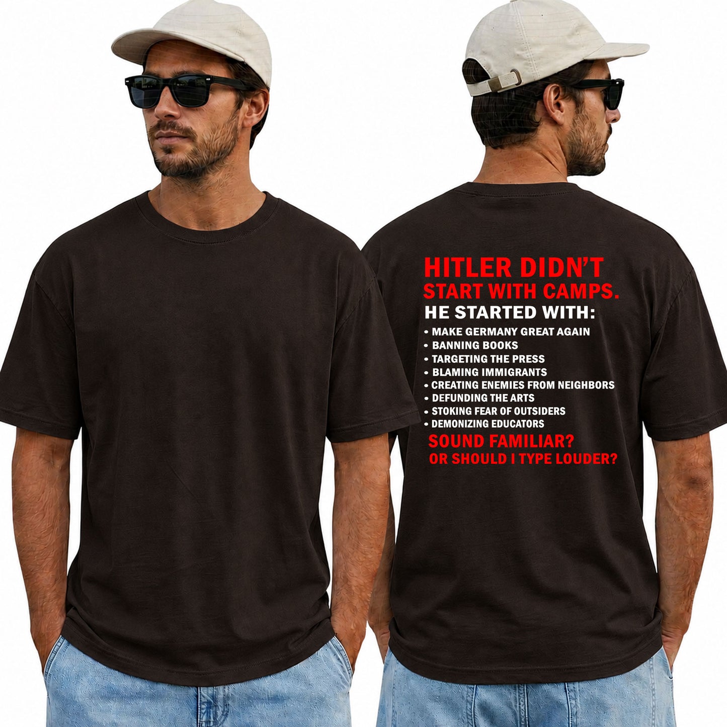 Hitler Didnt Start With Camps Shirt Anti Trump Political Graphic Tee Protest Equality Gift For Adults