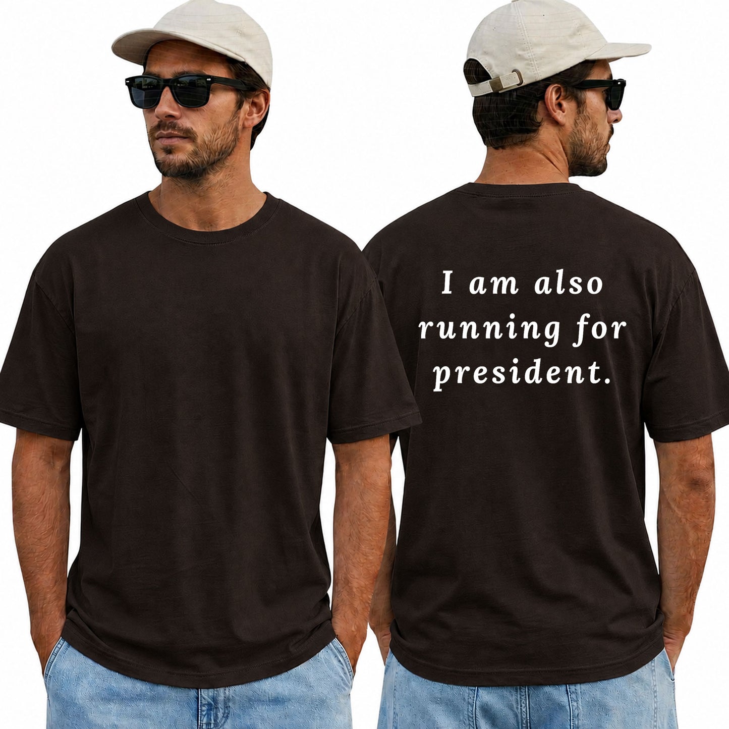 I Am Also Running For President Shirt Funny Political Humor Graphic Tee Election Parody Gift For Adults