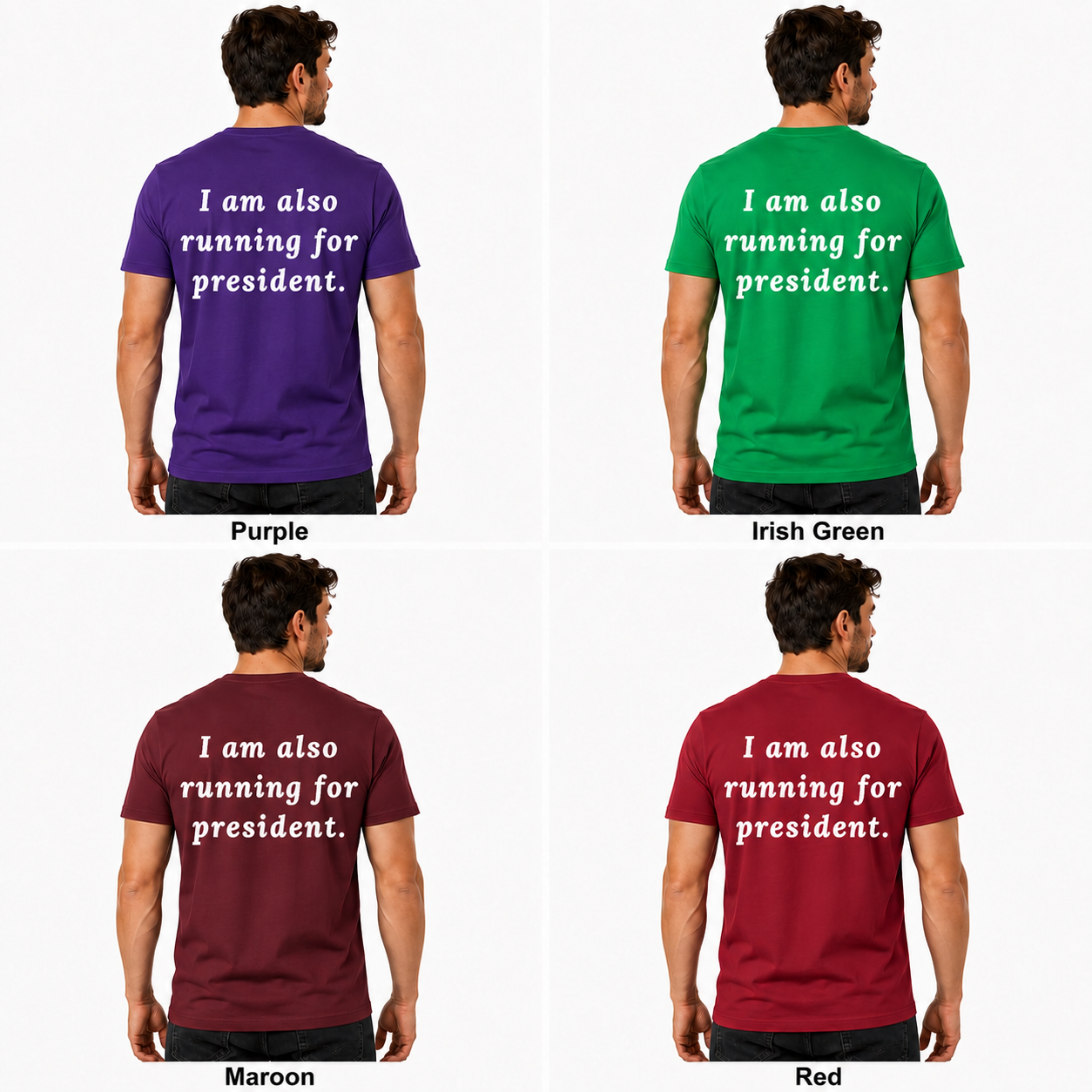 I Am Also Running For President Shirt Funny Political Humor Graphic Tee Election Parody Gift For Adults