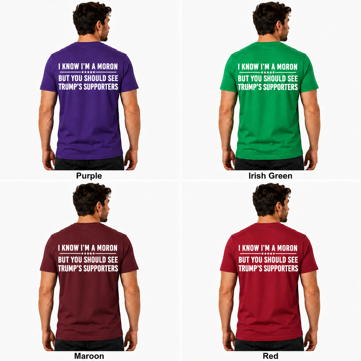 I Know Im A Moron But You Should See Trumps Supporters Shirt Funny Anti Trump Political Graphic Tee Protest Gift For Adults