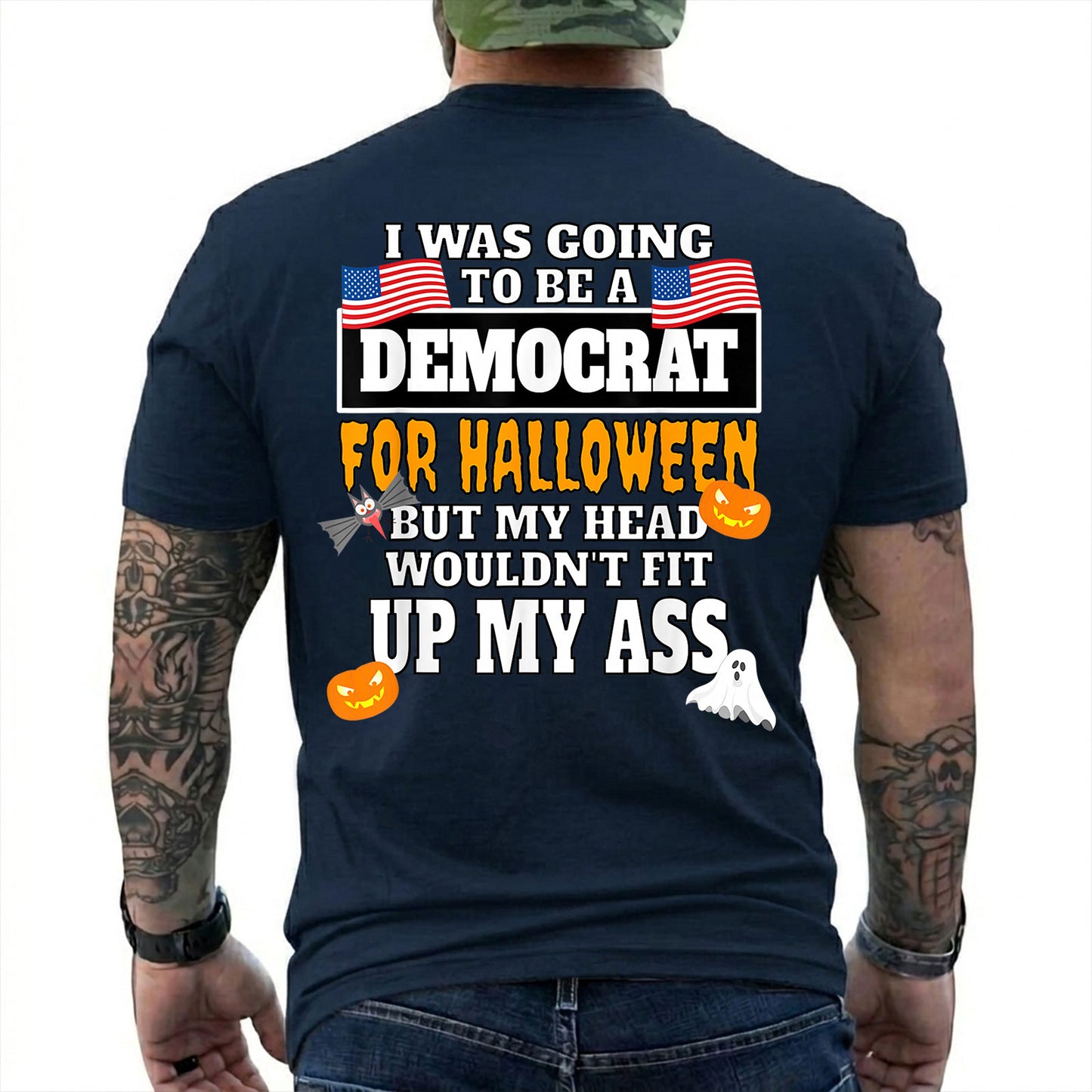 I Was Going To Be A Democrat For Halloween Shirt Funny Anti Democrat Political Graphic Tee Republican Costume Gift For Adults