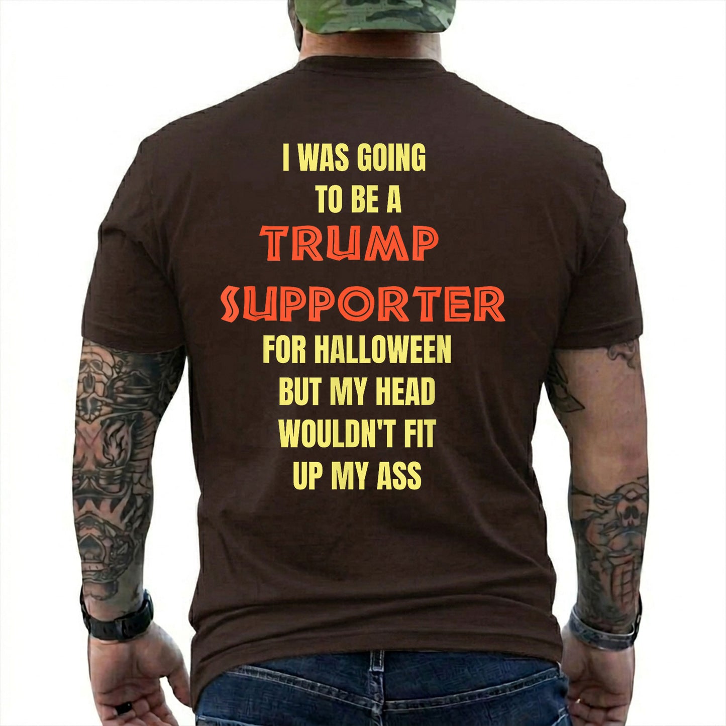 I Was Going To Be A Trump Supporter For Halloween Shirt Funny Anti Trump Political Graphic Tee Costume Gift For Adults