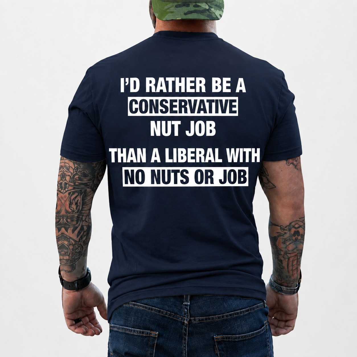 I'd Rather Be A Conservative Nut Job Shirt Funny Conservative Political Graphic Tee Anti Woke Patriot Gift For Adults