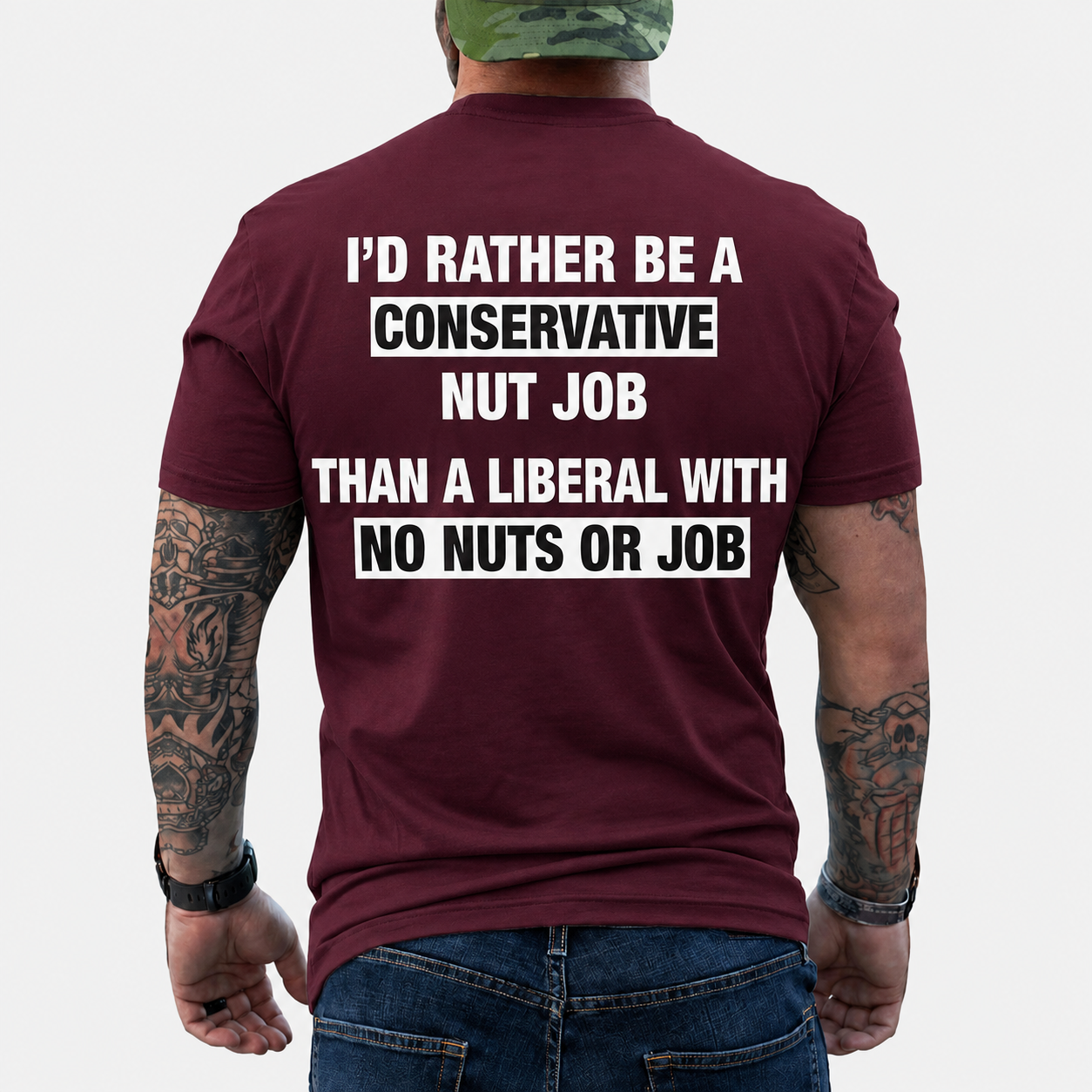 I'd Rather Be A Conservative Nut Job Shirt Funny Conservative Political Graphic Tee Anti Woke Patriot Gift For Adults