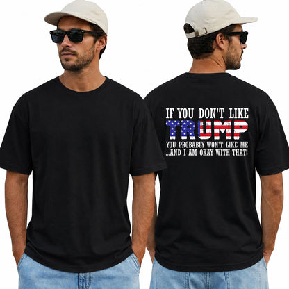 If You Dont Like Trump Shirt Funny Conservative Political Graphic Tee Republican Patriot Gift For Adults