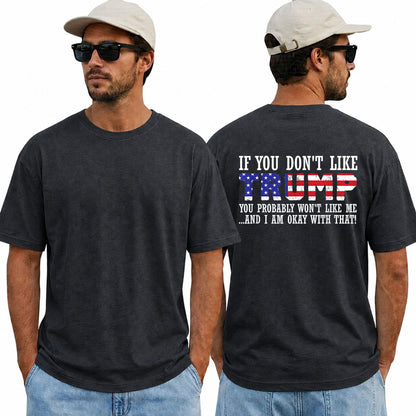 If You Dont Like Trump Shirt Funny Conservative Political Graphic Tee Republican Patriot Gift For Adults