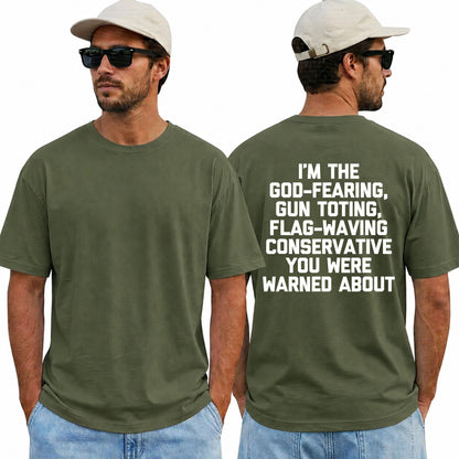 Im The God Fearing Gun Toting Flag Waving Conservative Shirt Patriotic American Flag Graphic Tee Republican Gift For Men