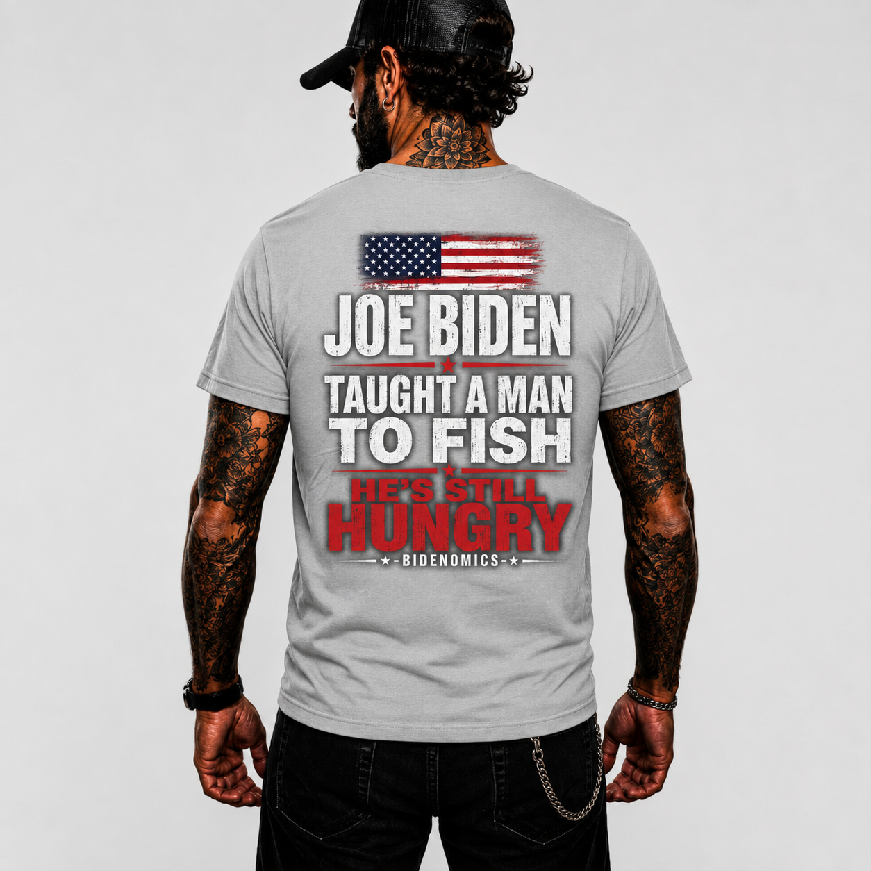 Joe Biden Taught A Man To Fish Hes Still Hungry Shirt Funny Anti Biden Political Graphic Tee Conservative Gift For Adults