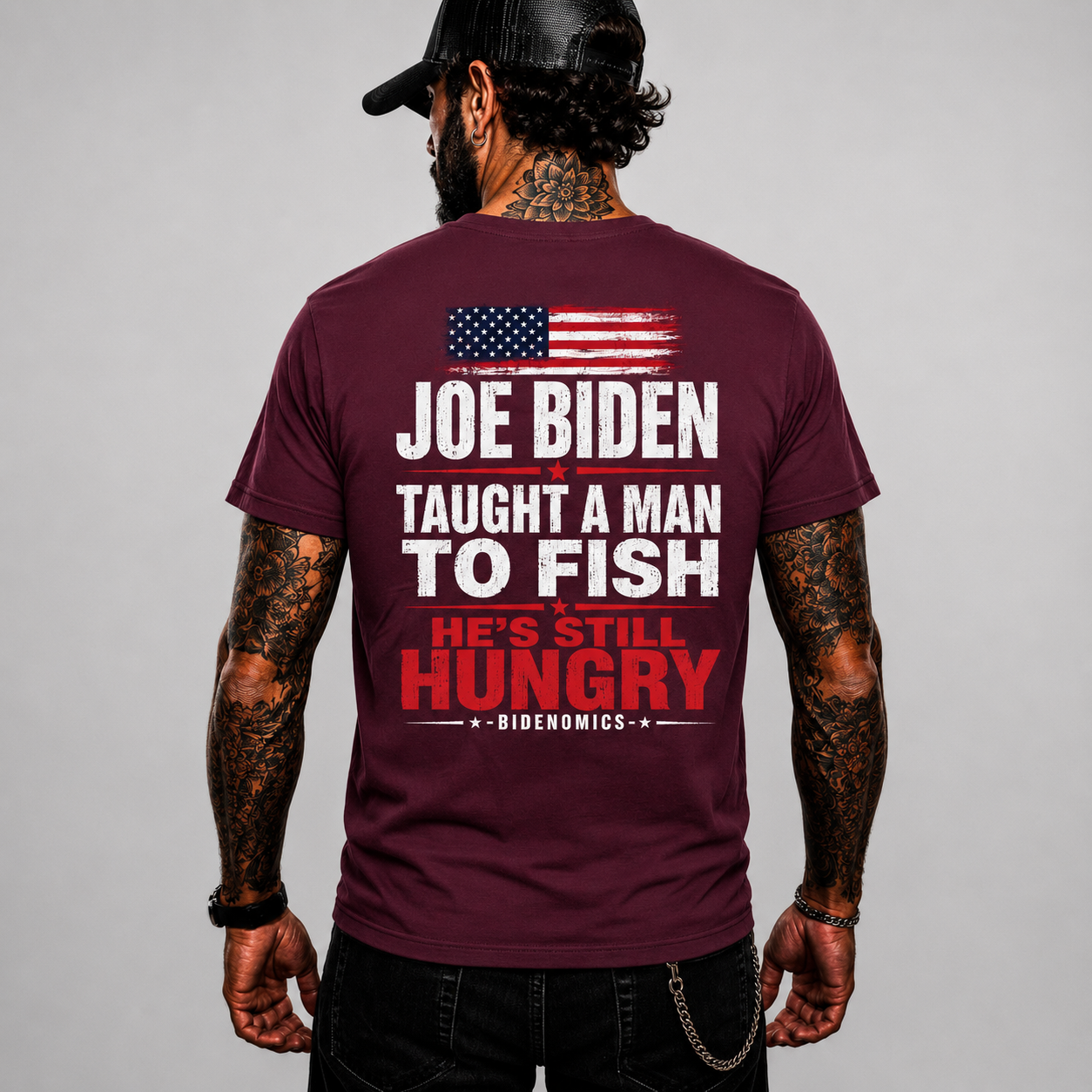 Joe Biden Taught A Man To Fish Hes Still Hungry Shirt Funny Anti Biden Political Graphic Tee Conservative Gift For Adults