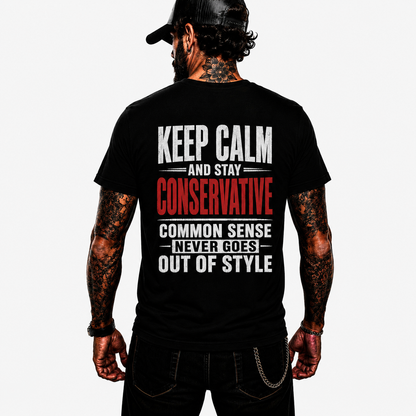 Keep Calm And Stay Conservative Shirt Funny Conservative Political Graphic Tee Patriot Gift For Men Women
