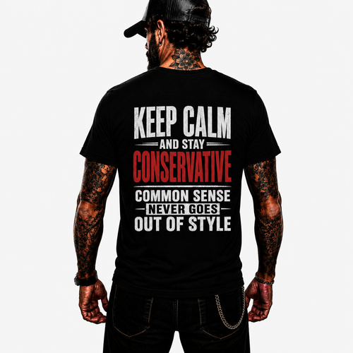 Keep Calm And Stay Conservative Shirt Funny Conservative Political Graphic Tee Patriot Gift For Men Women