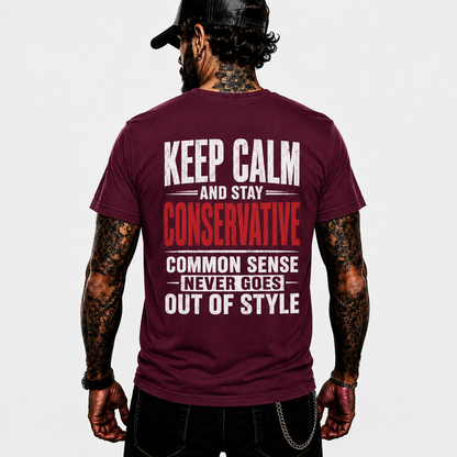 Keep Calm And Stay Conservative Shirt Funny Conservative Political Graphic Tee Patriot Gift For Men Women
