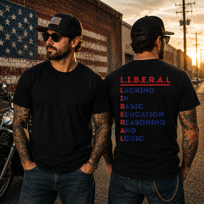 Liberal Lacking In Basic Education Reasoning And Logic Shirt Funny Conservative Political Graphic Tee Anti Woke Patriot Gift For Adults
