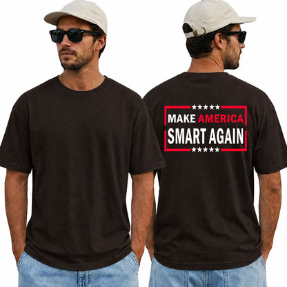 Make America Smart Again Shirt Funny Anti Trump Political Graphic Tee Protest Gift For Adults