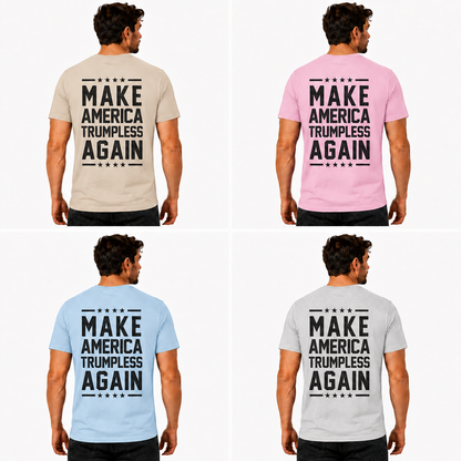 Make America Trumpless Again Shirt Funny Anti Trump Political Graphic Tee Protest Gift For Adults