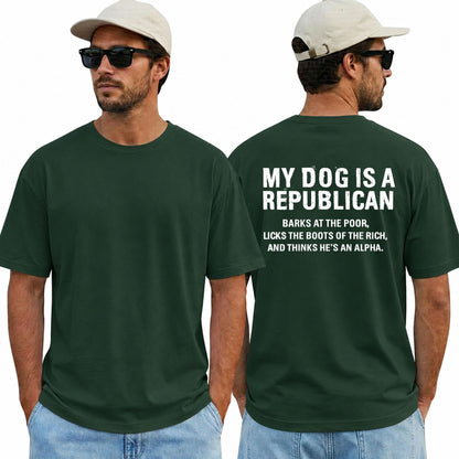 My Dog Is A Republican Shirt Funny Conservative Political Graphic Tee Patriotic Gift For Adults