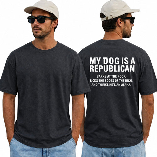 My Dog Is A Republican Shirt Funny Conservative Political Graphic Tee Patriotic Gift For Adults