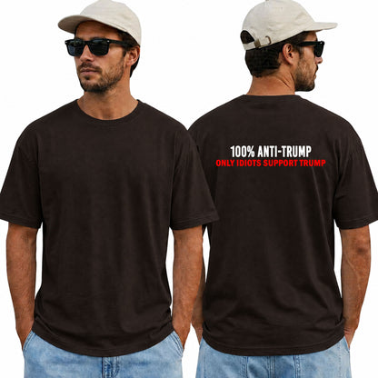 One Hundred Percent Anti Trump Shirt Funny Political Graphic Tee Protest Gift For Adults