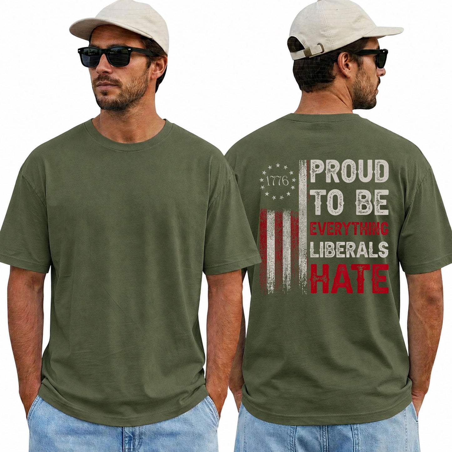 Proud To Be Everything Liberals Hate Shirt Funny Conservative Patriotic Graphic Tee 1776 Flag Gift For Adults