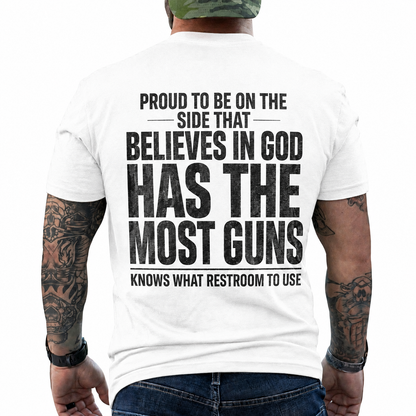 Proud To Be On The Side That Believes In God Shirt Funny Conservative Patriotic Graphic Tee Christian Gift For Adults