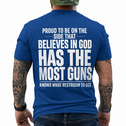 Proud To Be On The Side That Believes In God Shirt Funny Conservative Patriotic Graphic Tee Christian Gift For Adults