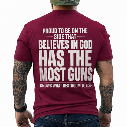 Proud To Be On The Side That Believes In God Shirt Funny Conservative Patriotic Graphic Tee Christian Gift For Adults