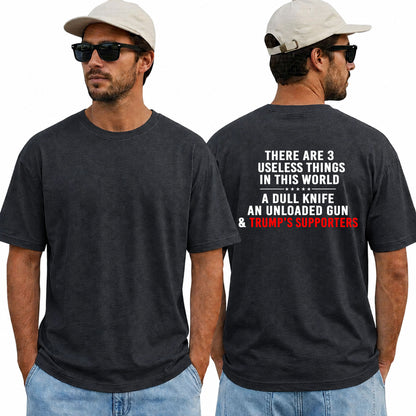 Three Useless Things Political Humor Shirt Funny Anti Trump Graphic Tee Satirical Gift For Adults