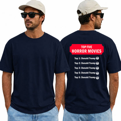 Top Five Horror Movies Shirt Funny Anti Trump Halloween Political Graphic Tee Costume Gift For Adults