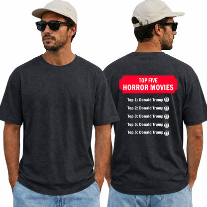 Top Five Horror Movies Shirt Funny Anti Trump Halloween Political Graphic Tee Costume Gift For Adults