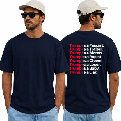 Trump Is A Fascist Shirt Funny Anti Trump Political Graphic Tee Liberal Gift For Adults