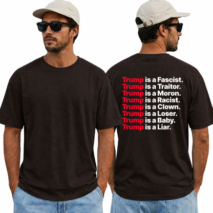 Trump Is A Fascist Shirt Funny Anti Trump Political Graphic Tee Liberal Gift For Adults