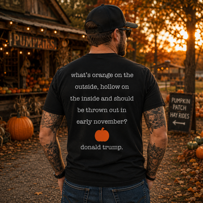 Whats Orange On The Outside Hollow On The Inside Shirt Funny Anti Trump Halloween Political Graphic Tee Pumpkin Gift For Adults