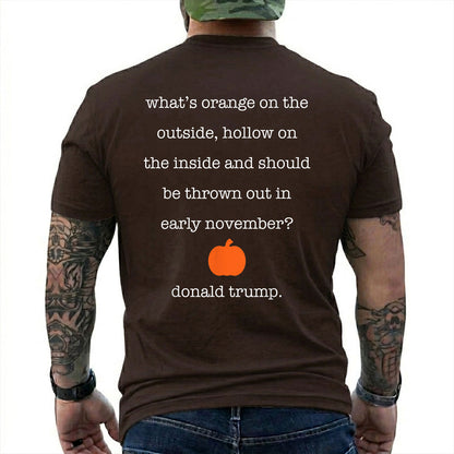 Whats Orange On The Outside Hollow On The Inside Shirt Funny Anti Trump Halloween Political Graphic Tee Pumpkin Gift For Adults