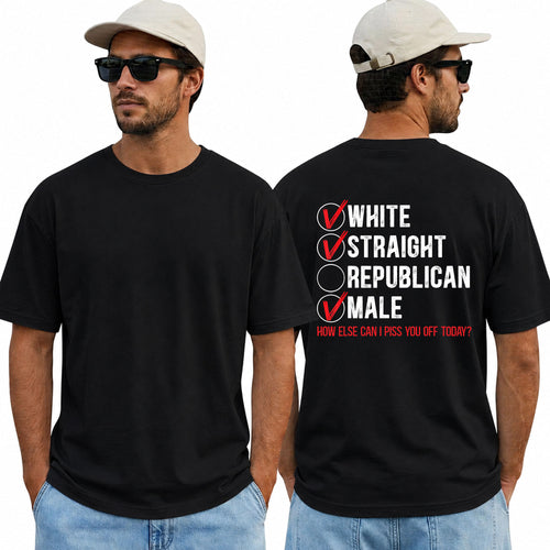 White Straight Male Shirt Funny Anti Republican Political Graphic Tee Liberal Gift For Adults