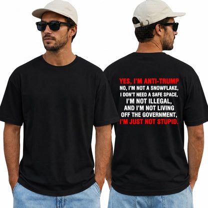 Yes Im Anti Trump Shirt Funny Anti Trump Political Graphic Tee Liberal Gift For Adults