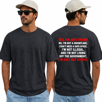Yes Im Anti Trump Shirt Funny Anti Trump Political Graphic Tee Liberal Gift For Adults