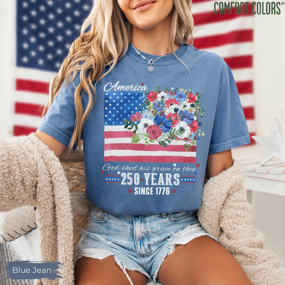 America 250 Years Flag Floral Graphic tshirt, Celebrate 250th Anniversary Patriot Gifted Shirt, 4th of July Patriotism Gift USA, Cottagecore